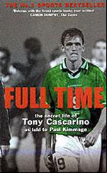 Full Time: The Secret Life of Tony Cascarino