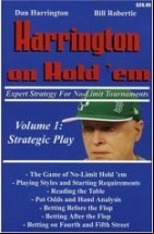 Harrington on Hold 'em: Expert Strategy for No Limit Tournaments: Strategic Play v. 1