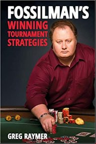 FossilMan's Winning Tournament Strategies