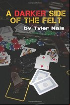 A Darker Side of the Felt 