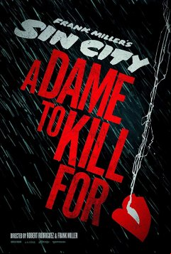 Sin City 2: A Dame to Kill For